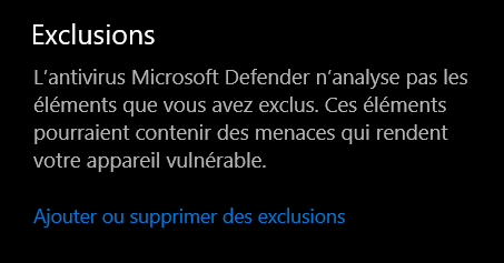 Lien à cliquer dans Sécurité Windows pour aller à l'écran permettant d'ajouter des exclusions.
