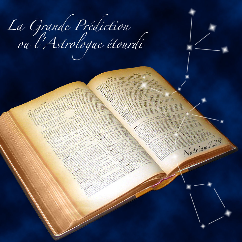 Couverture de la Grande Prédiction ou l'Astrologue étourdi