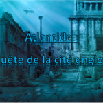 Atlantide: La quête de la cité engloutie